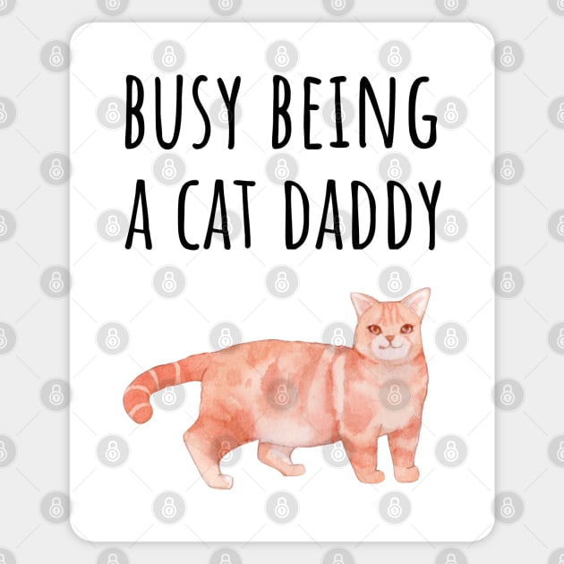 Busy Being a Cat Daddy Sticker by juinwonderland 41